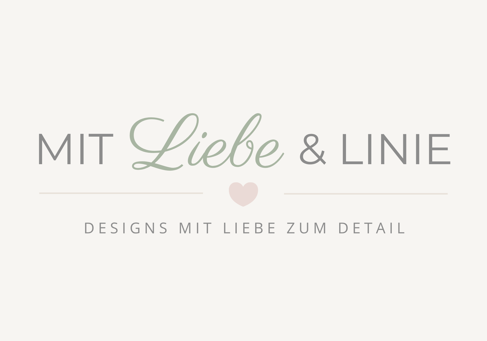 Mit Liebe & Linie